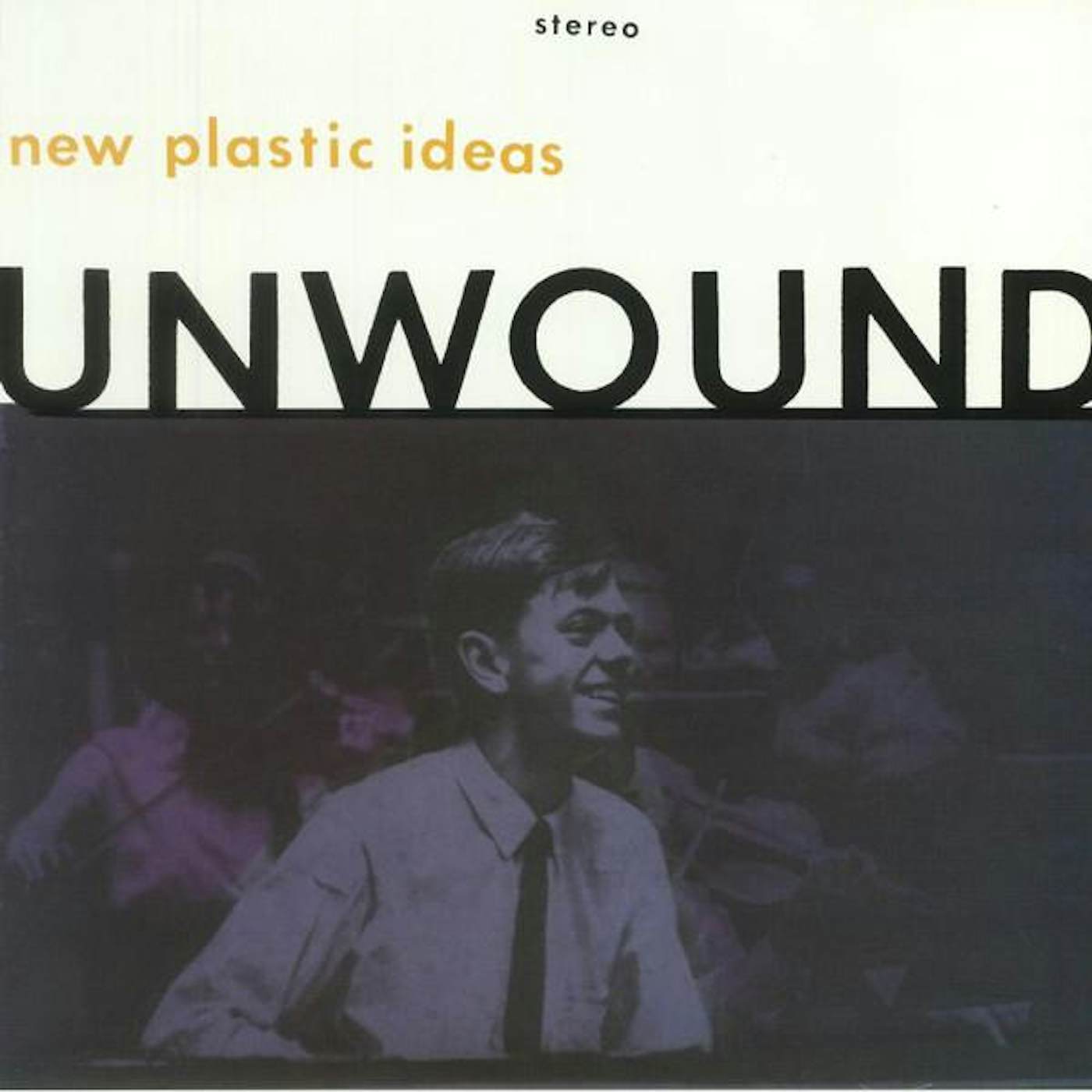 Unwound New Plastic Ideas (Translucent Orange) Vinyl Record