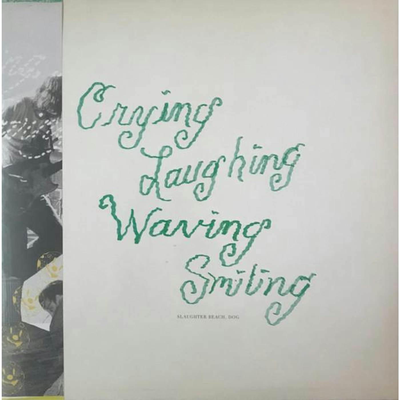Slaughter Beach, Dog CRYING, LAUGHING, WAVING, SMILING (COLOURED VINYL) Vinyl Record