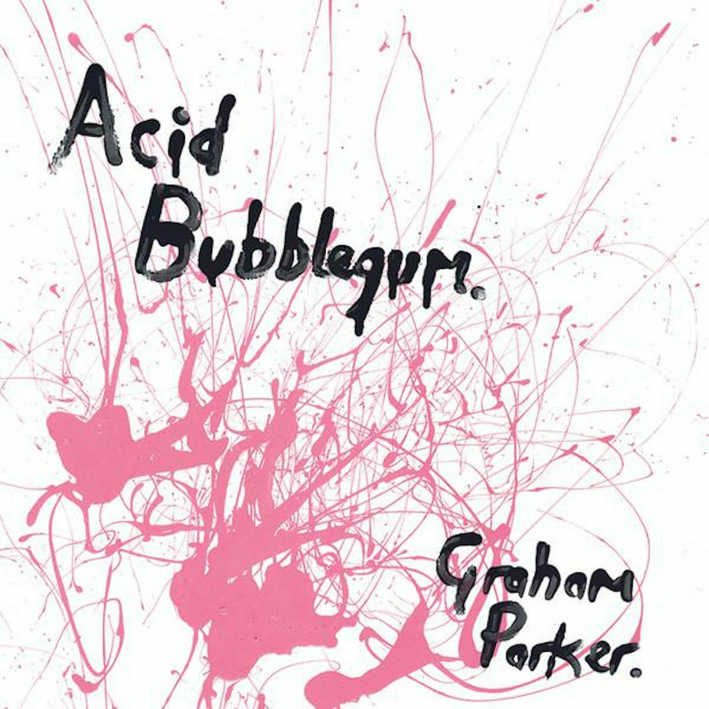 Graham Parker Acid Bubblegum(2LP/Pink) Vinyl Record