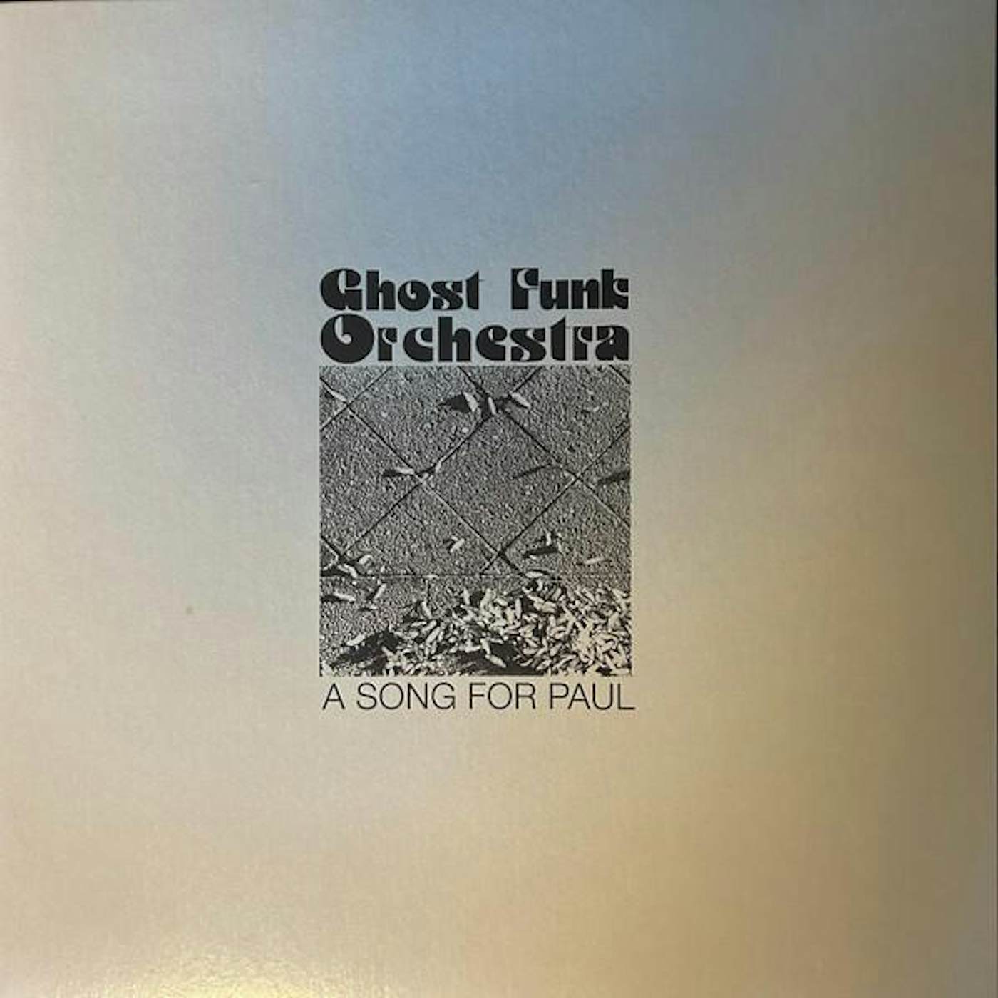 Ghost Funk Orchestra SONG FOR PAUL Vinyl Record