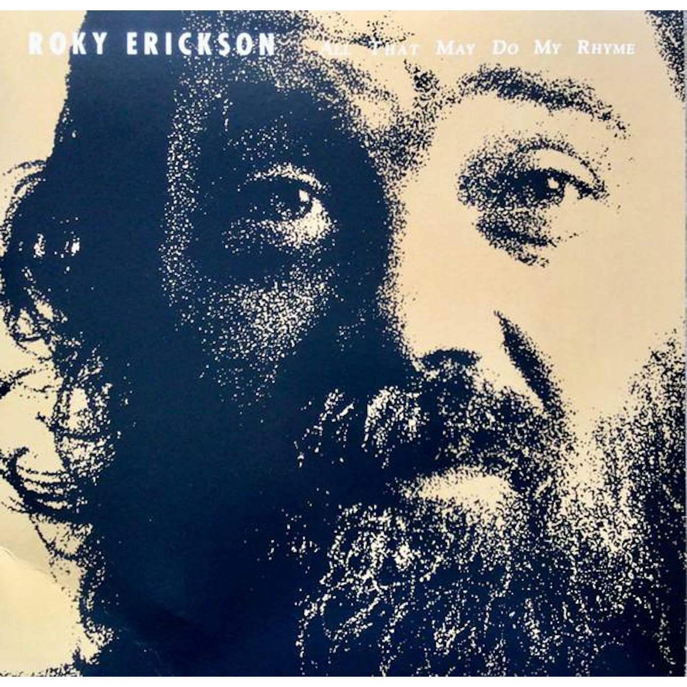 Roky Erickson ALL THAT MAY DO MY RHYME (WHITE VINYL) Vinyl Record