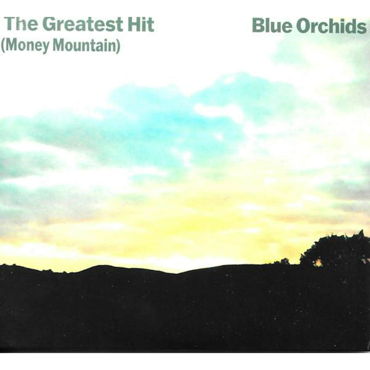 Blue Orchids GREATEST HIT (MONEY MOUNTAIN) CD