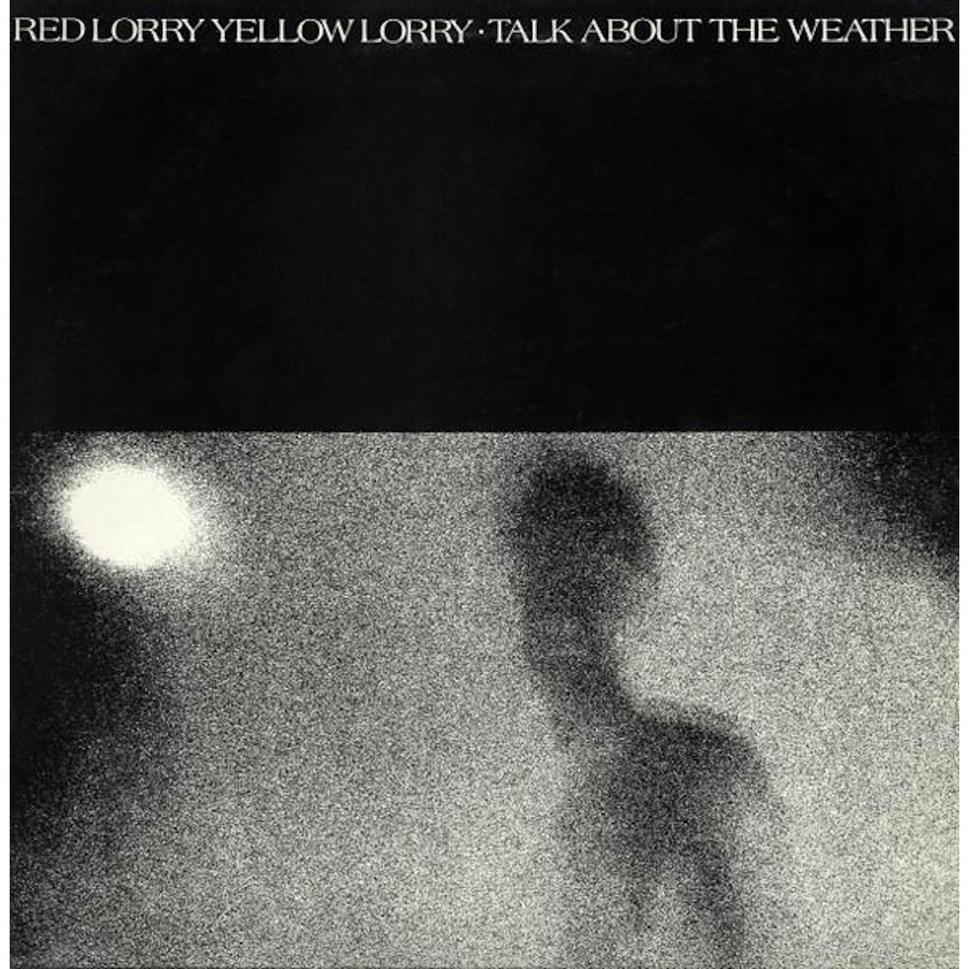 Red Lorry Yellow Lorry Talk About The Weather (White) Vinyl Record
