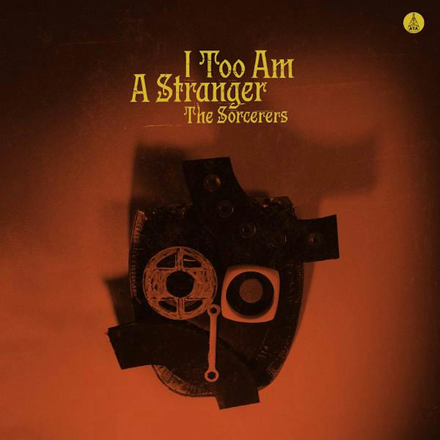The Sorcerers I Too Am A Stranger Vinyl Record