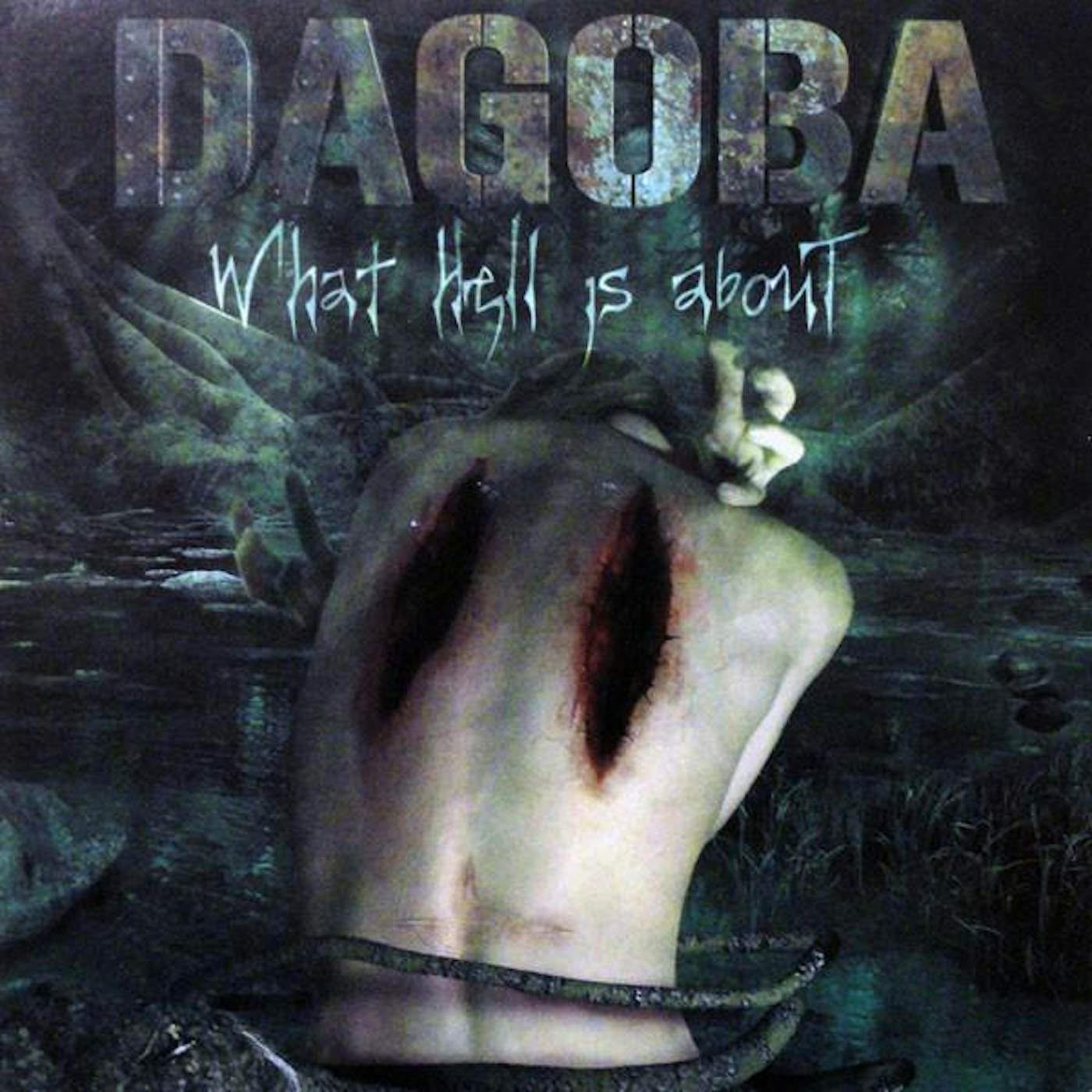 Dagoba WHAT HELL IS ABOUT CD
