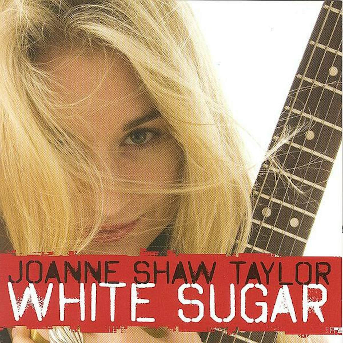 Joanne Shaw Taylor WHITE SUGAR CD
