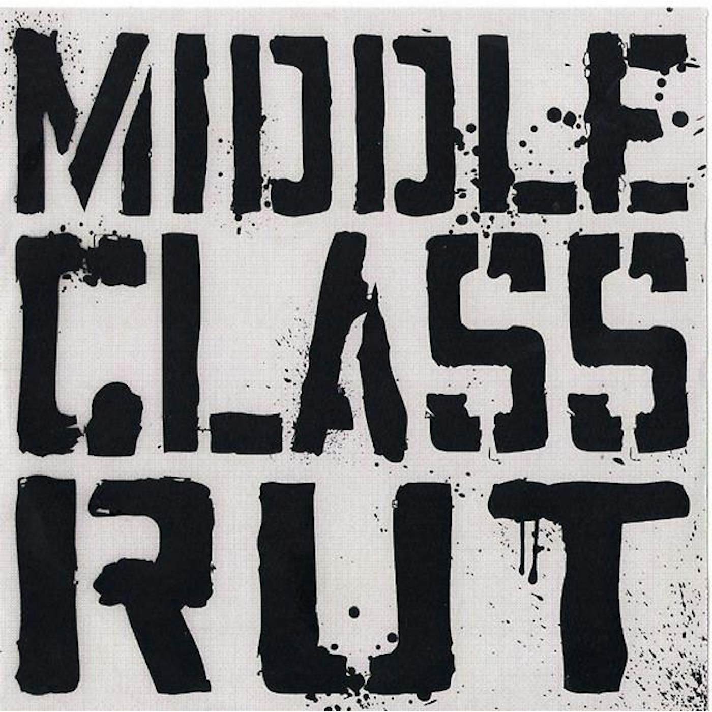 Middle Class Rut BUSY BEING BORN Vinyl Record