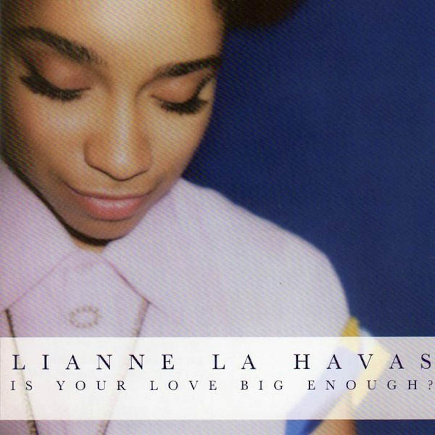 Lianne La Havas IS YOUR LOVE BIG ENOUGH? CD