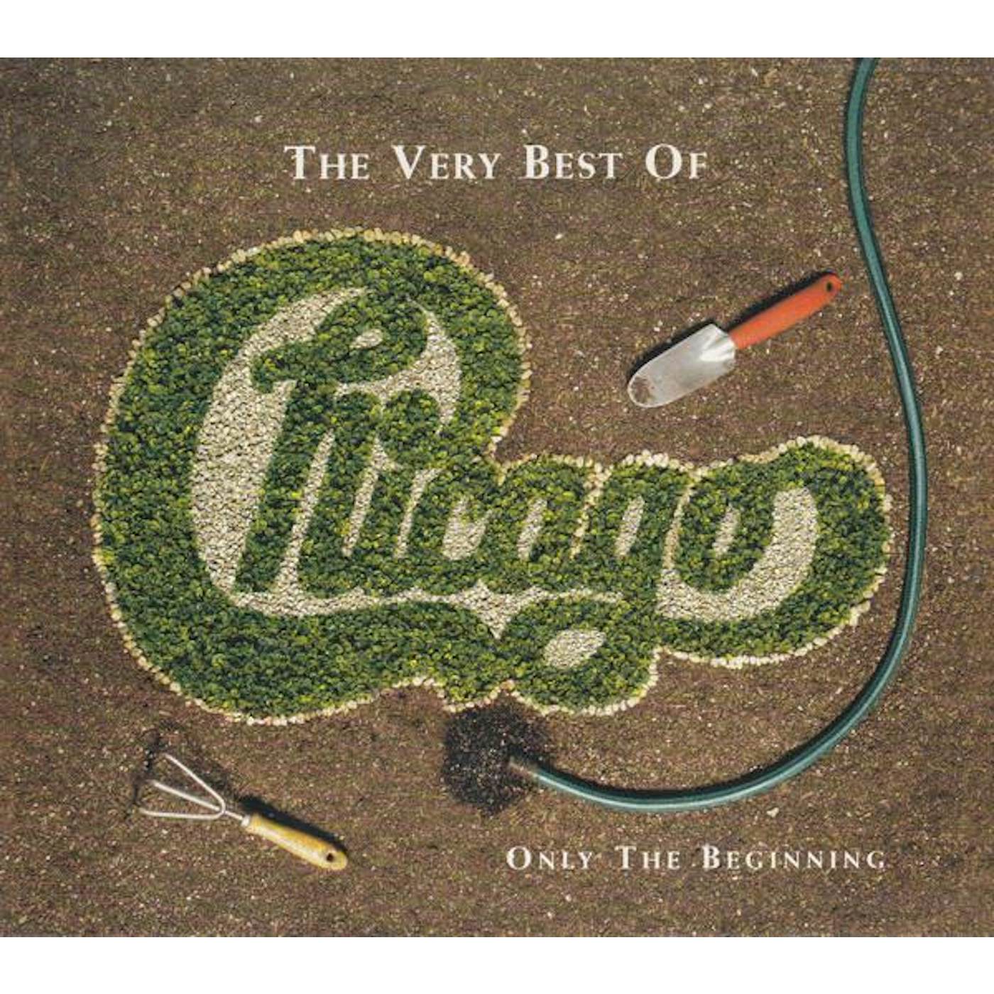 Chicago VERY BEST OF: ONLY THE BEGINNING CD