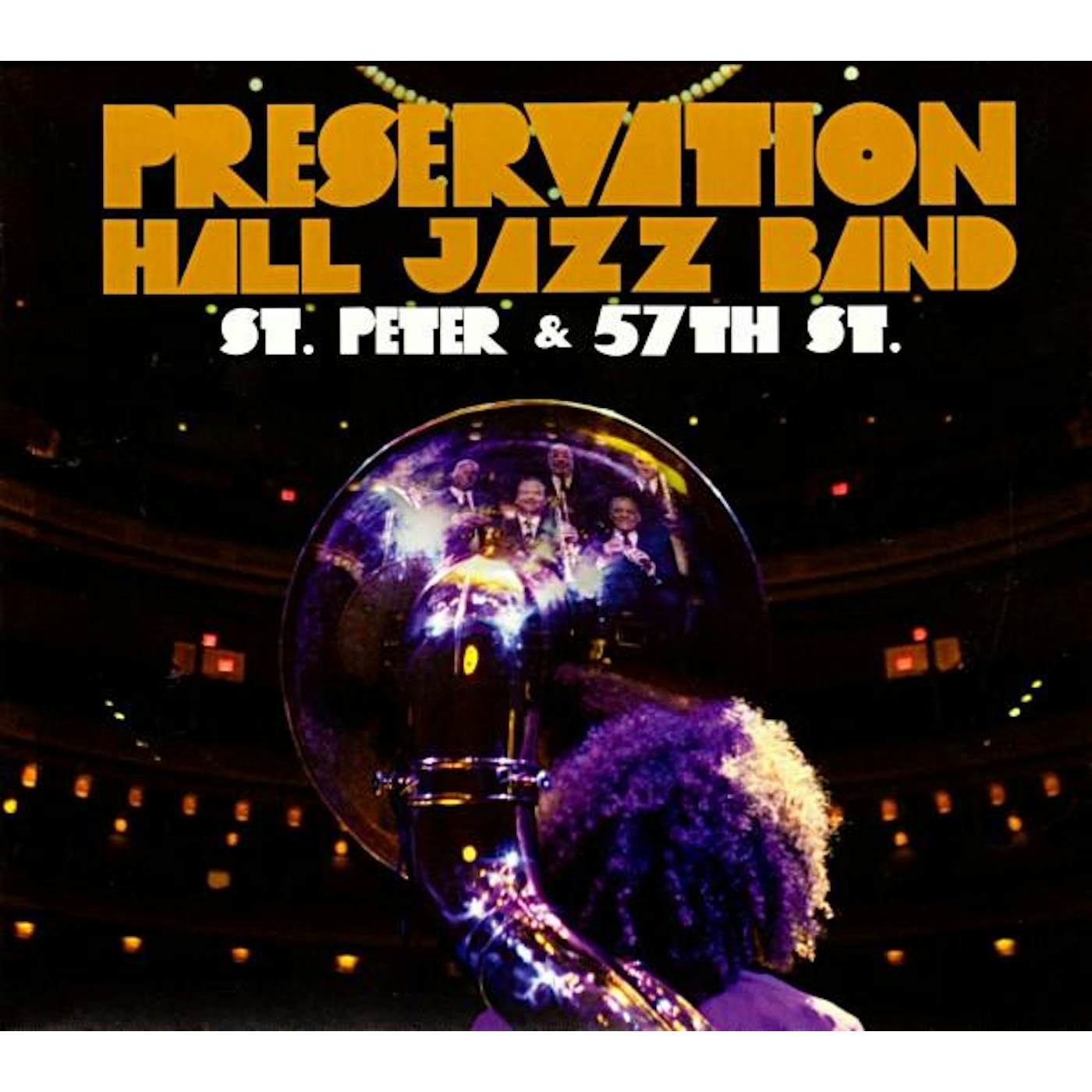 Preservation Hall Jazz Band ST PETER & 57TH ST CD