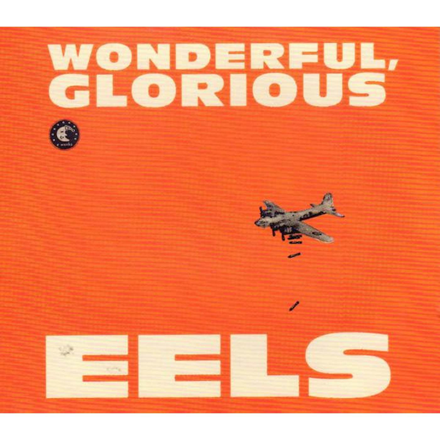 Eels WONDERFUL GLORIOUS CD
