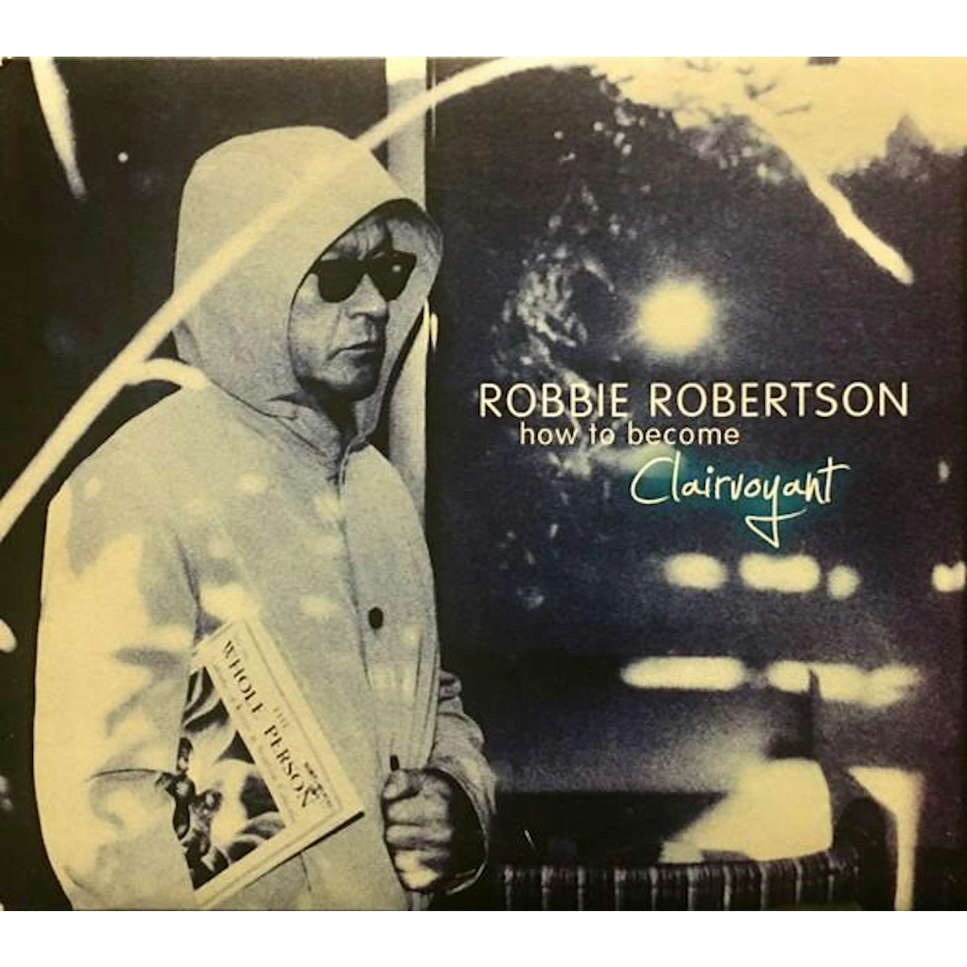 Robbie Robertson HOW TO BECOME CLAIRVOYANT CD