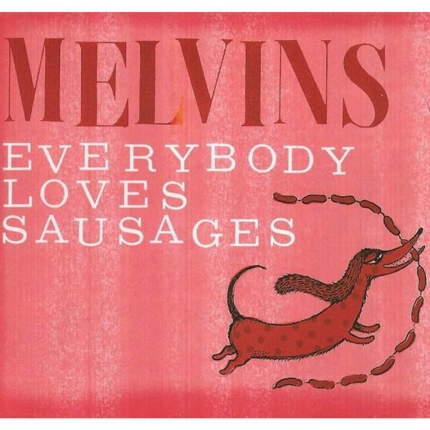 Melvins EVERYBODY LOVES SAUS CD