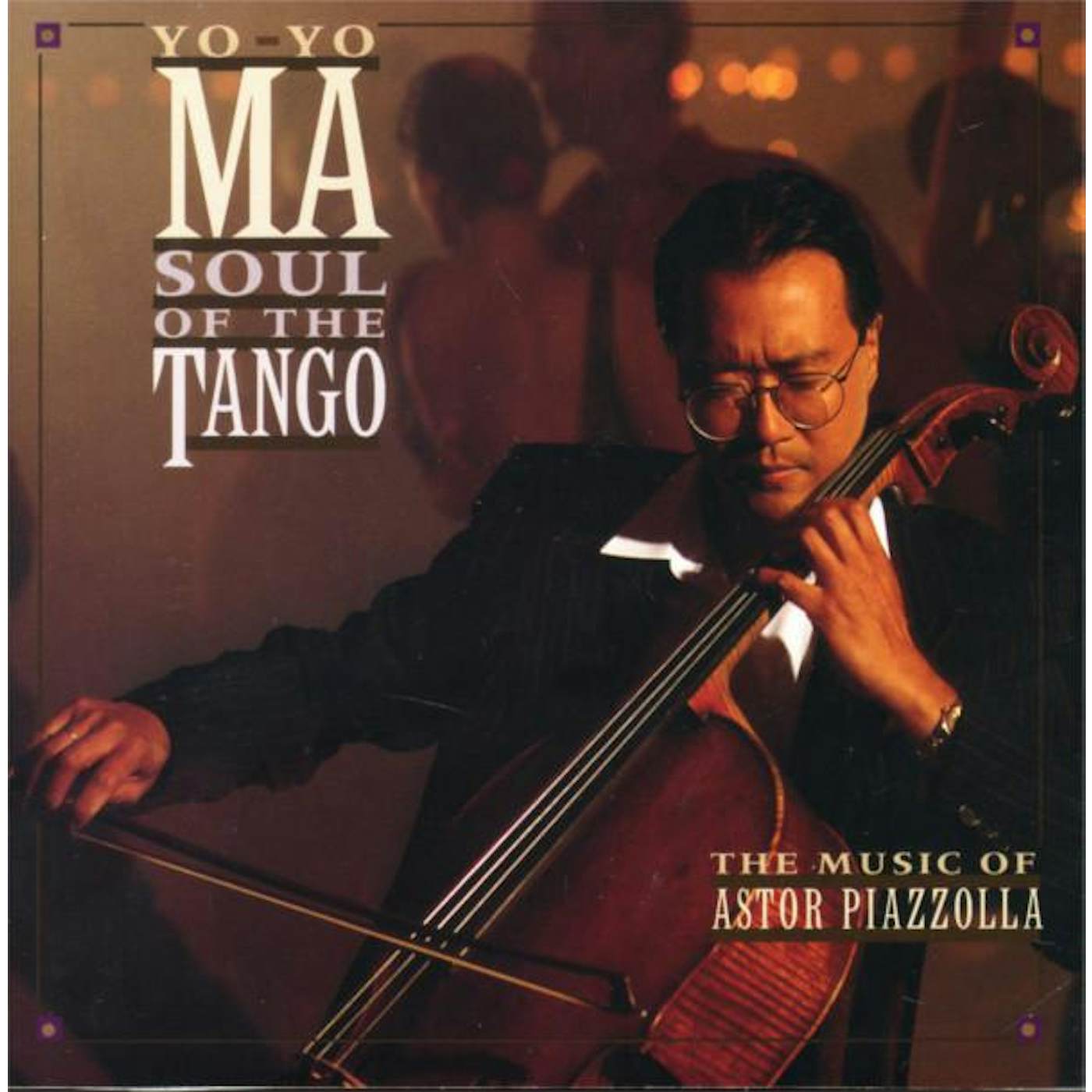 Yo-Yo Ma SOUL OF THE TANGO CD