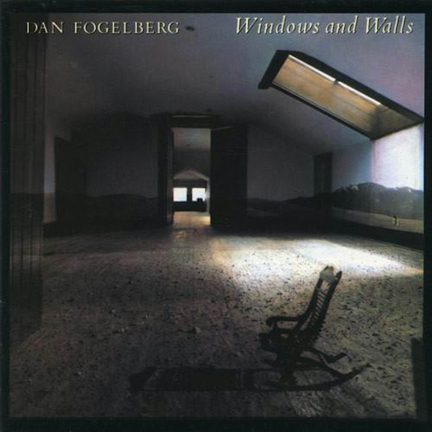 Dan Fogelberg WINDOWS AND WALLS CD