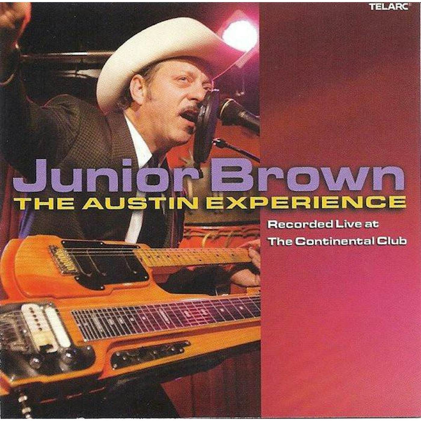 Junior Brown LIVE AT CONTINENTAL CLUB AUSTIN EXPERIENCE CD