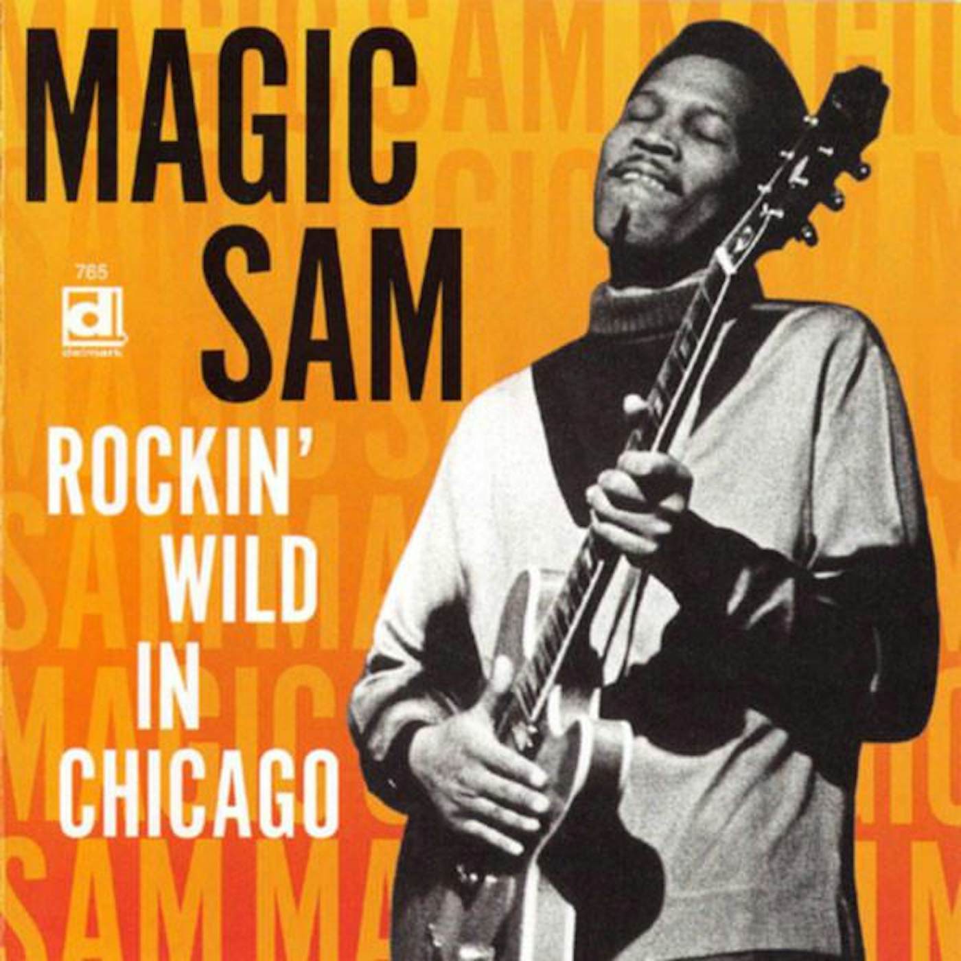 Magic Sam ROCKIN WILD IN CHICAGO CD