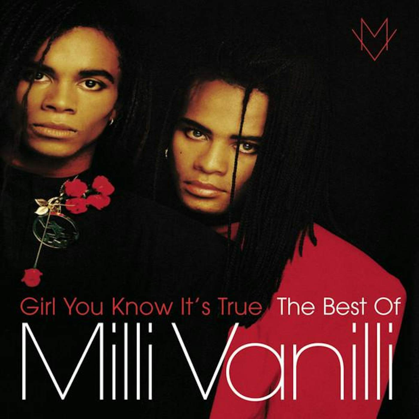 GIRL YOU KNOW IT'S TRUE: THE BEST OF MILLI VANILLI CD