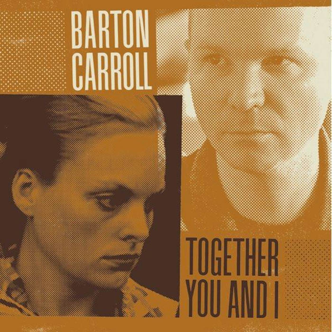 Barton Carroll Together You and I Vinyl Record