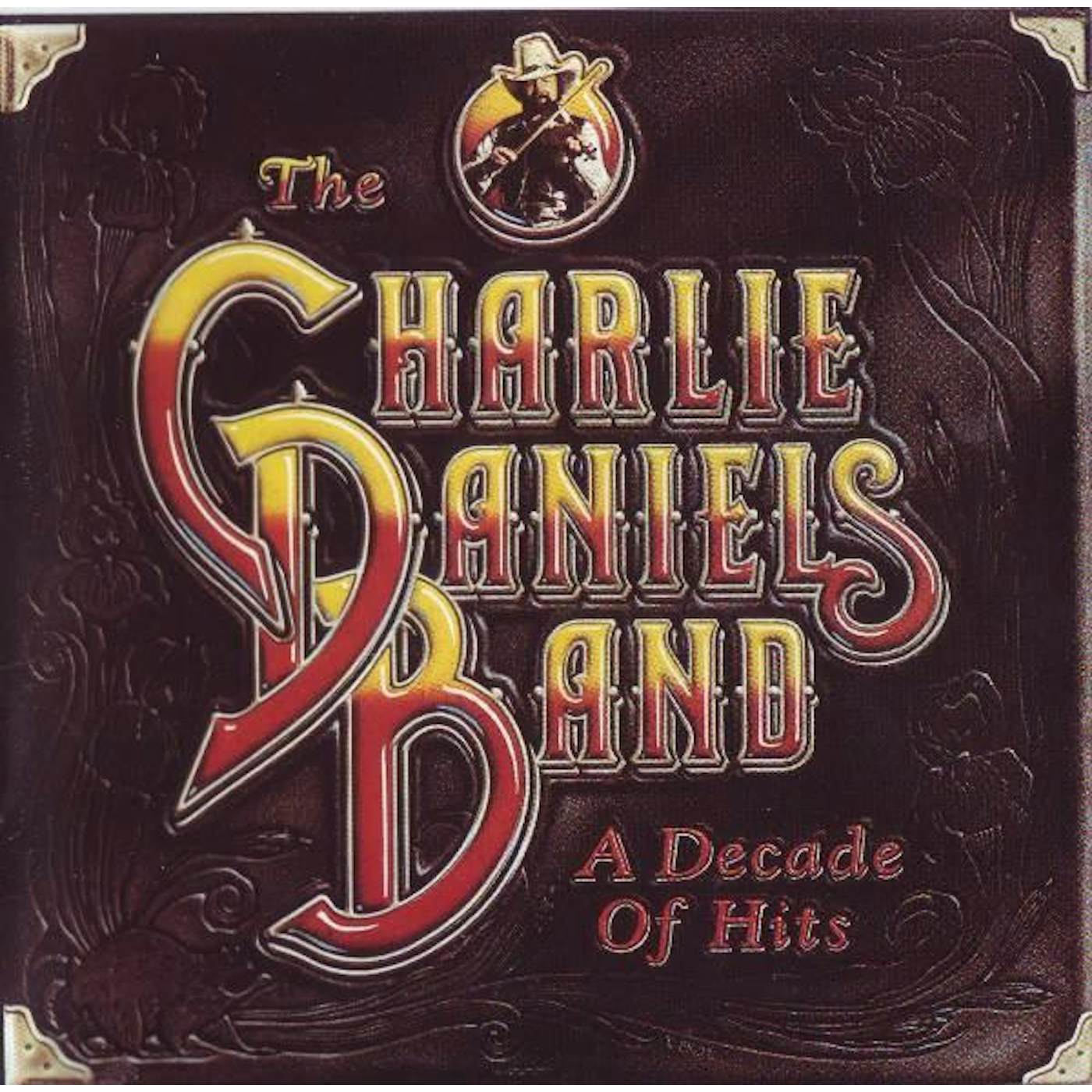 Charlie Daniels DECADE OF HITS CD
