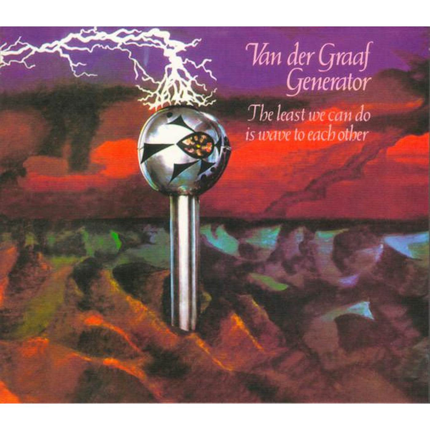 Van Der Graaf Generator LEAST WE CAN DO IS WAVE TO EACH OTHER CD