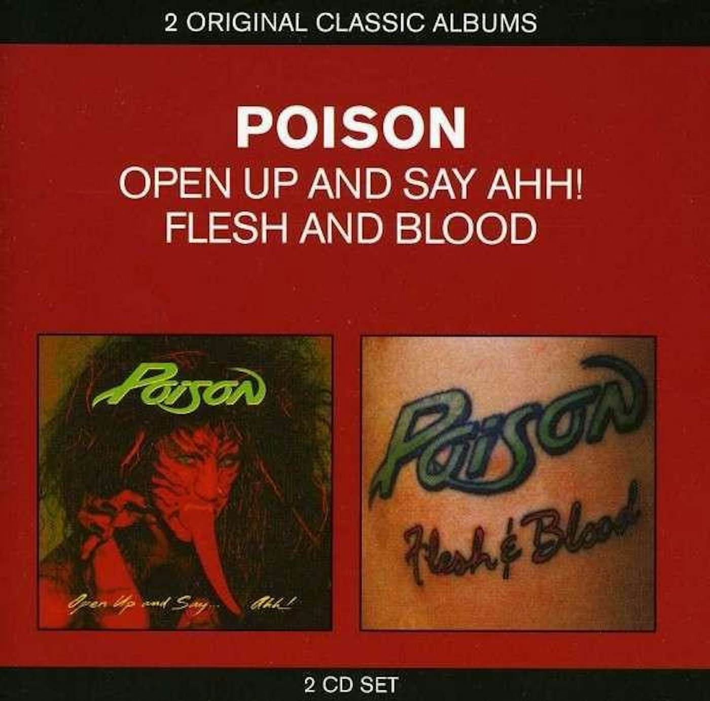Open Up And Say . . . Ahh! - Album by Poison