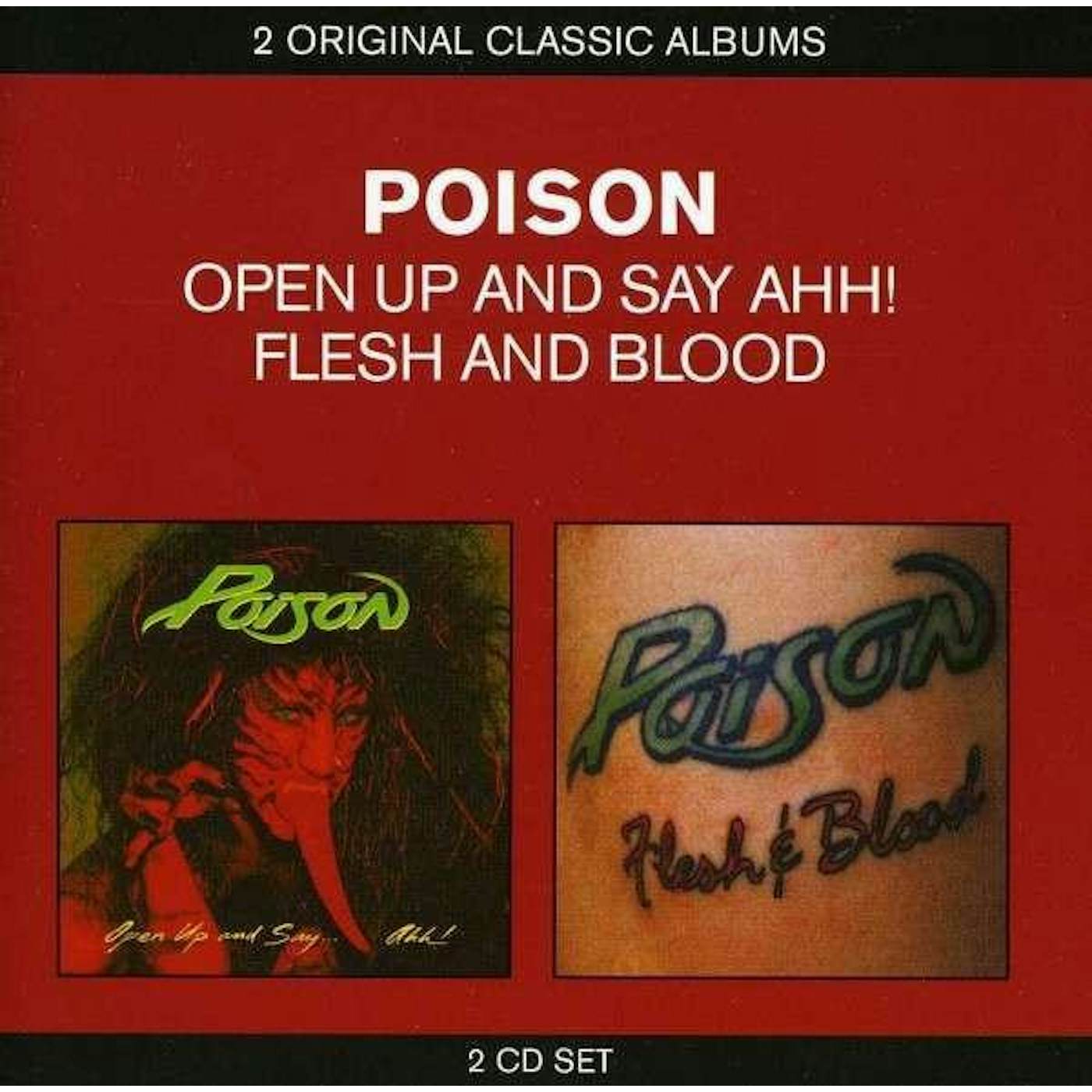 Poison OPEN UP & SAY AHH (20TH ANNIVERSARY EDITION) CD