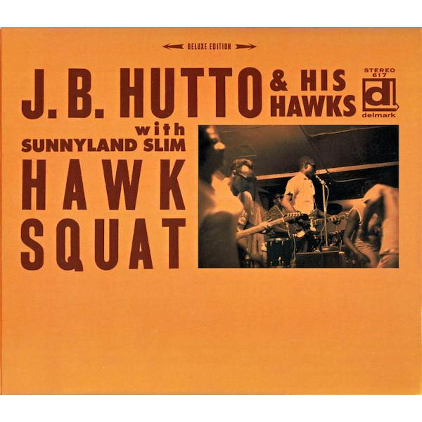 J. B. Hutto HAWK SQUAT CD