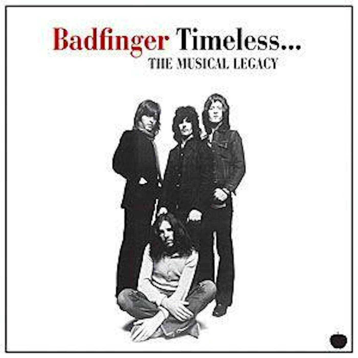 Badfinger TIMELESS: MUSICAL LEGACY CD