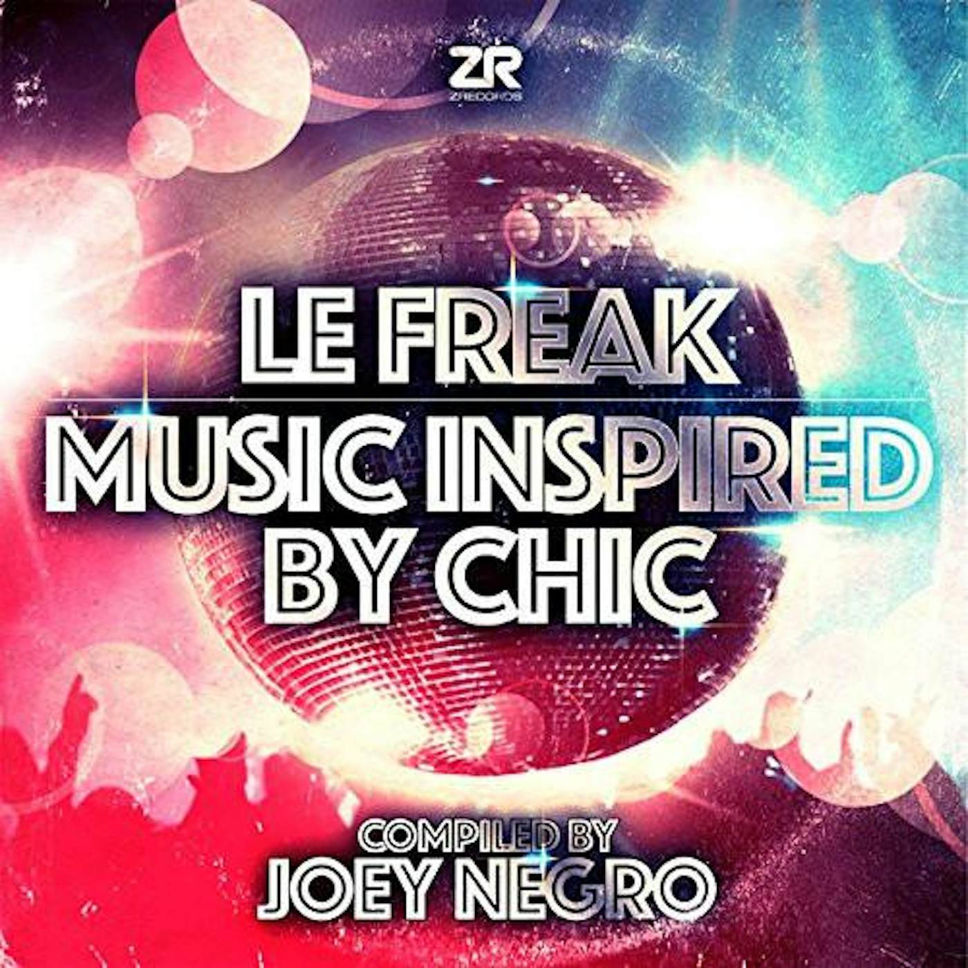 Joey Negro LE FREAK: MUSIC INSPIRED BY CHIC CD