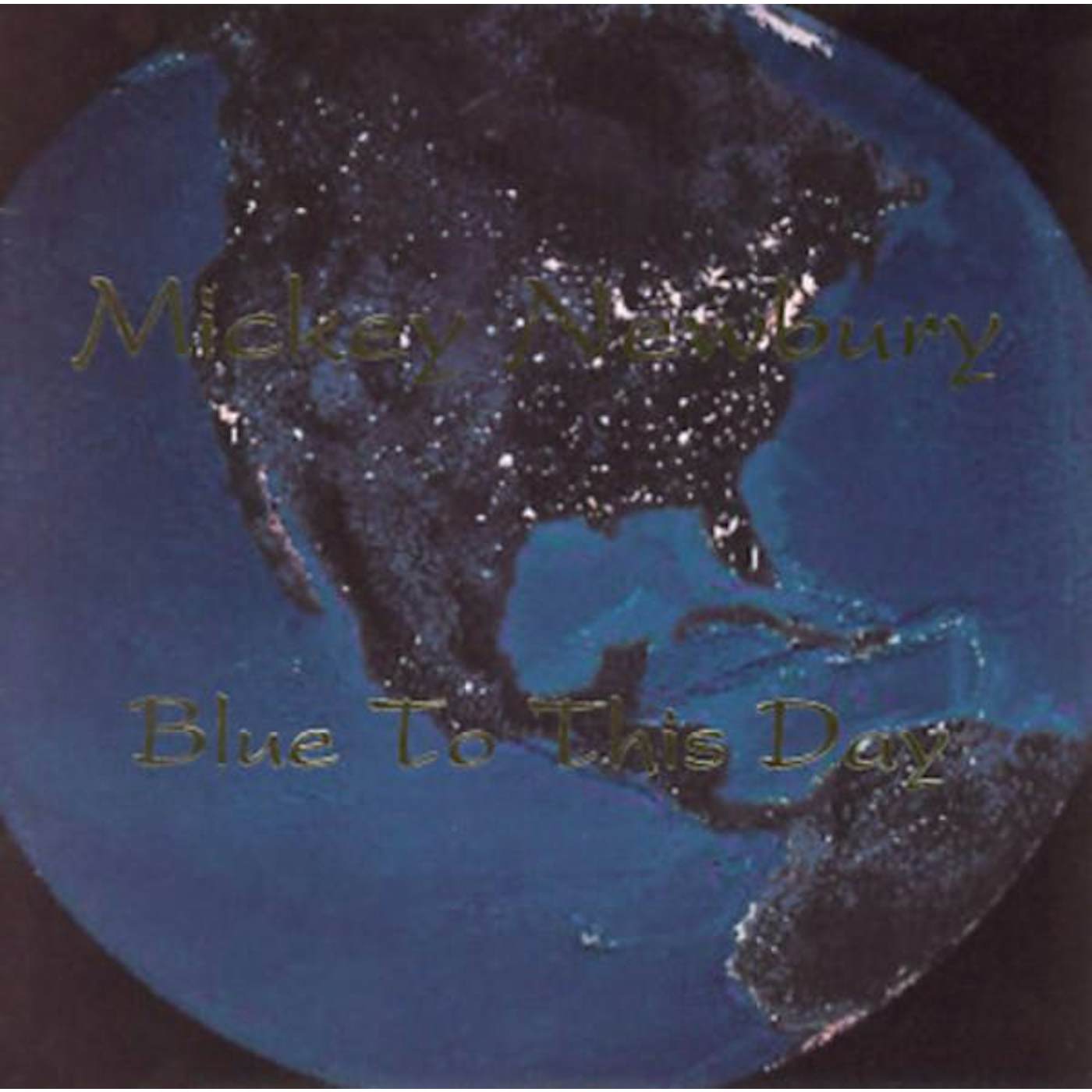 Mickey Newbury BLUE TO THIS DAY CD