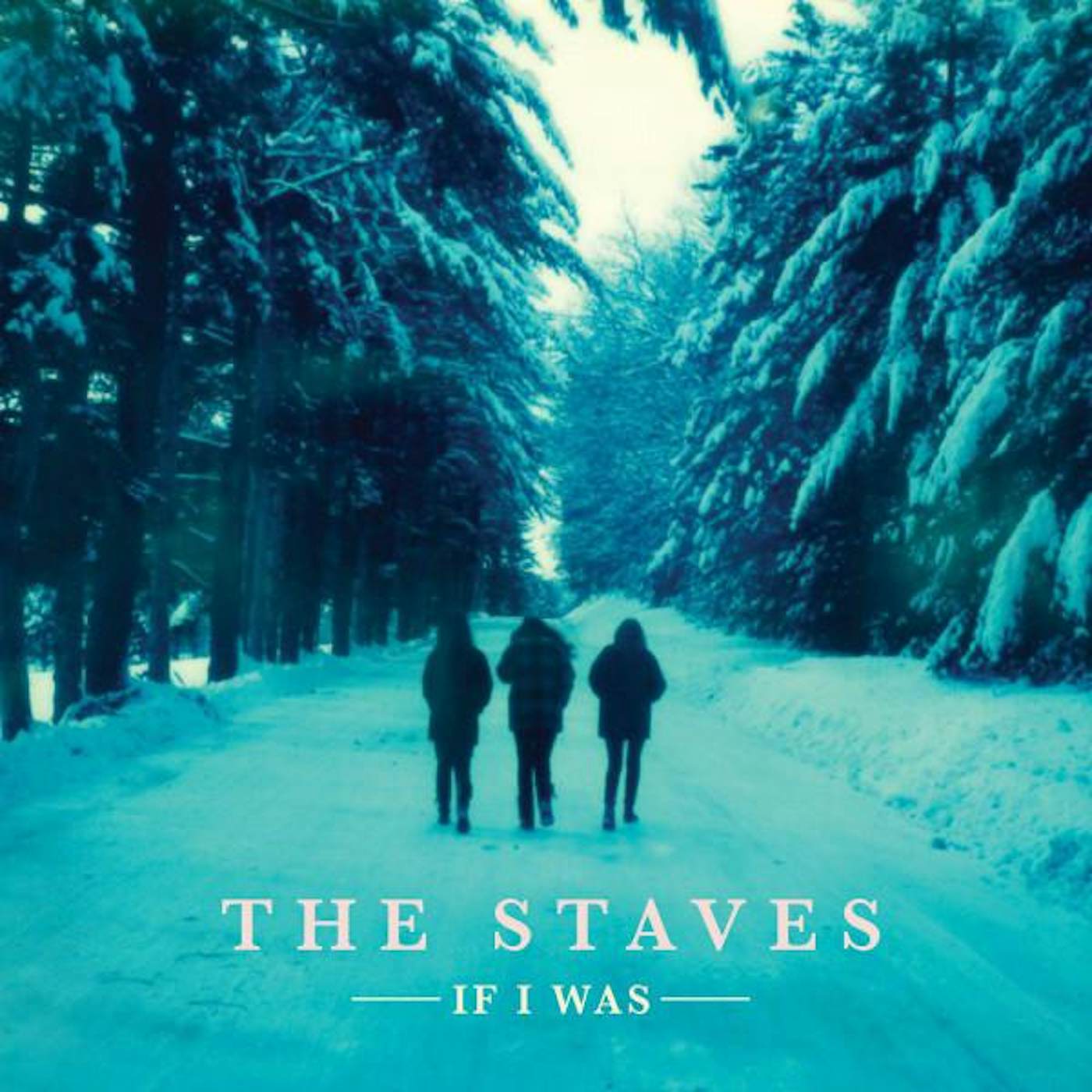 The Staves IF I WAS CD