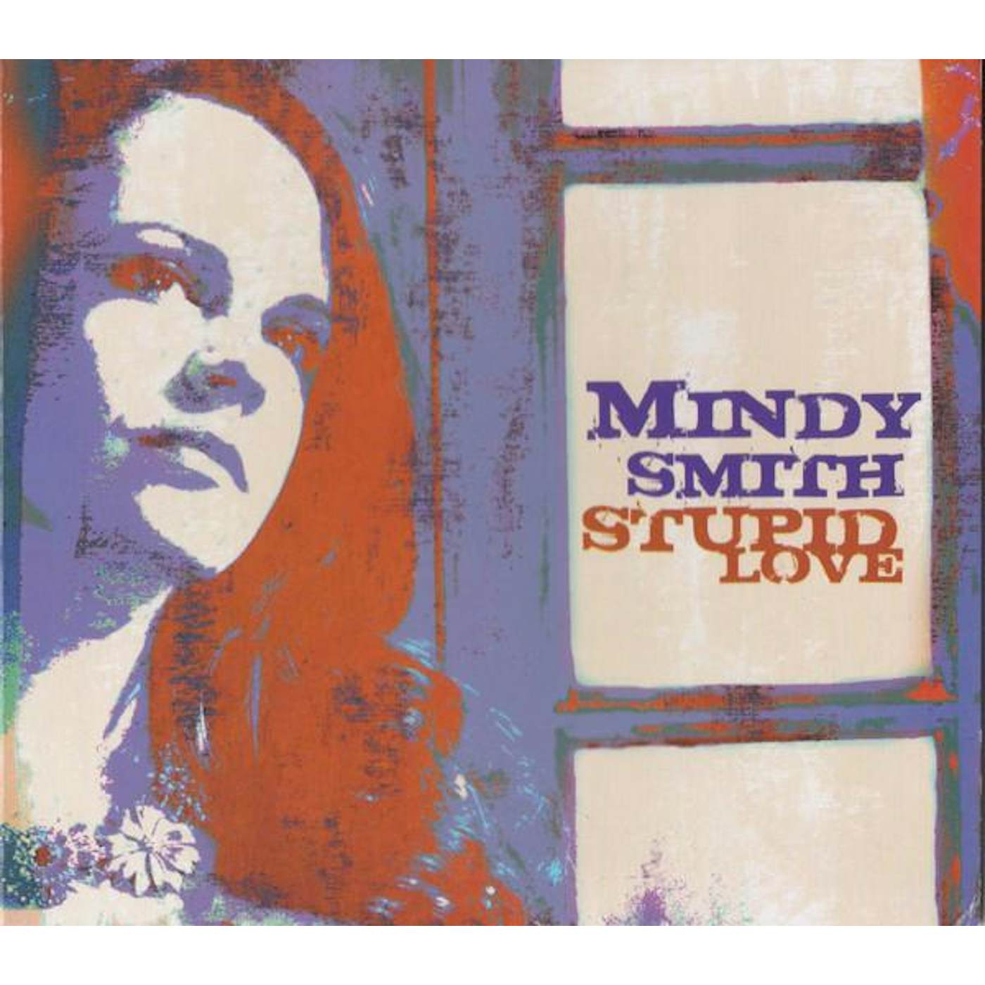 Mindy Smith STUPID LOVE CD