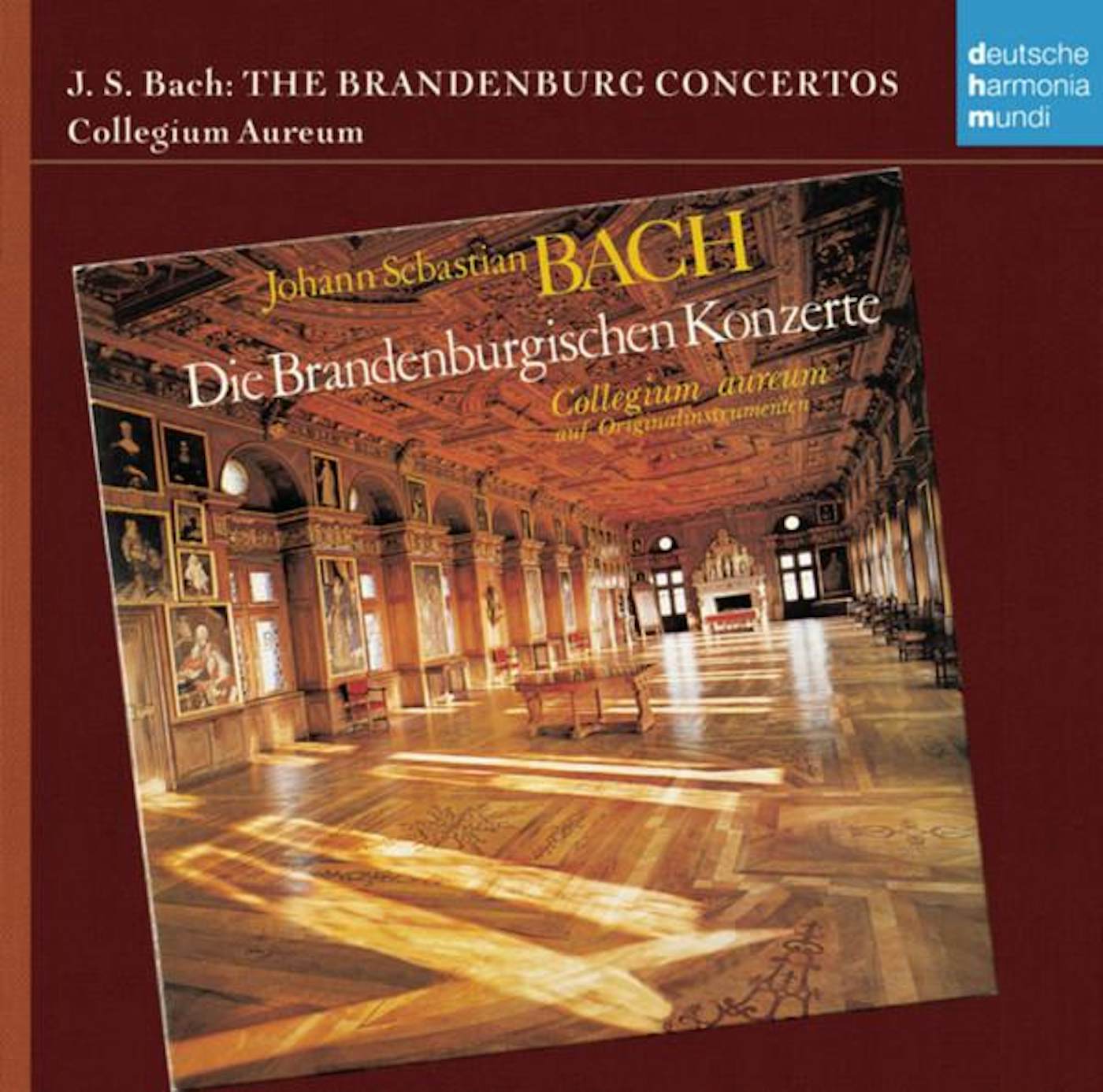 Collegium Aureum BACH: DIE BRANDENBURGISCHEN KONZERTE CD