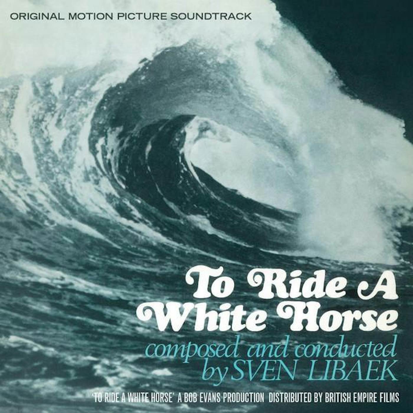 Sven Libaek TO RIDE A WHITE HORSE Original Soundtrack Vinyl Record