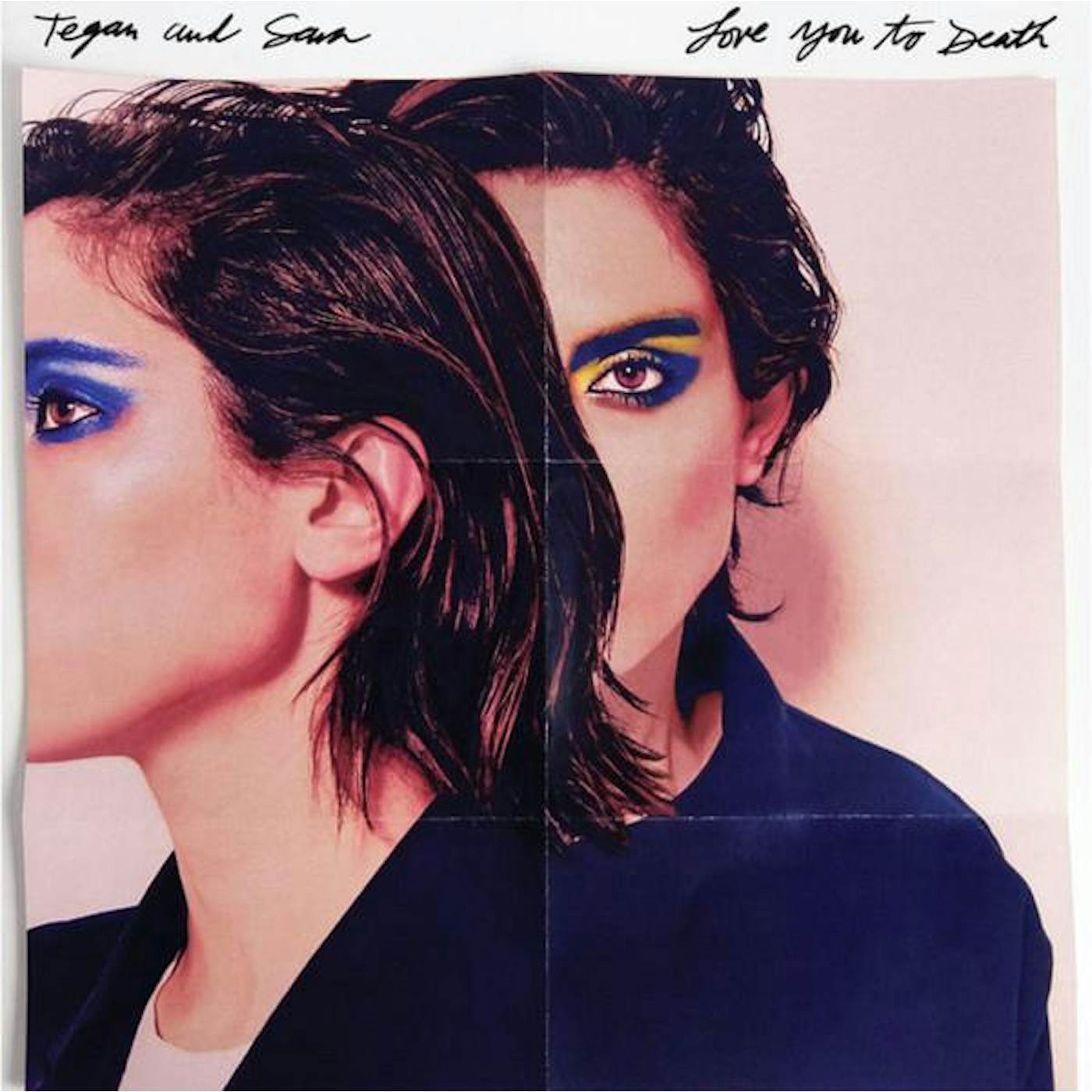 Tegan and Sara LOVE YOU TO DEATH CD