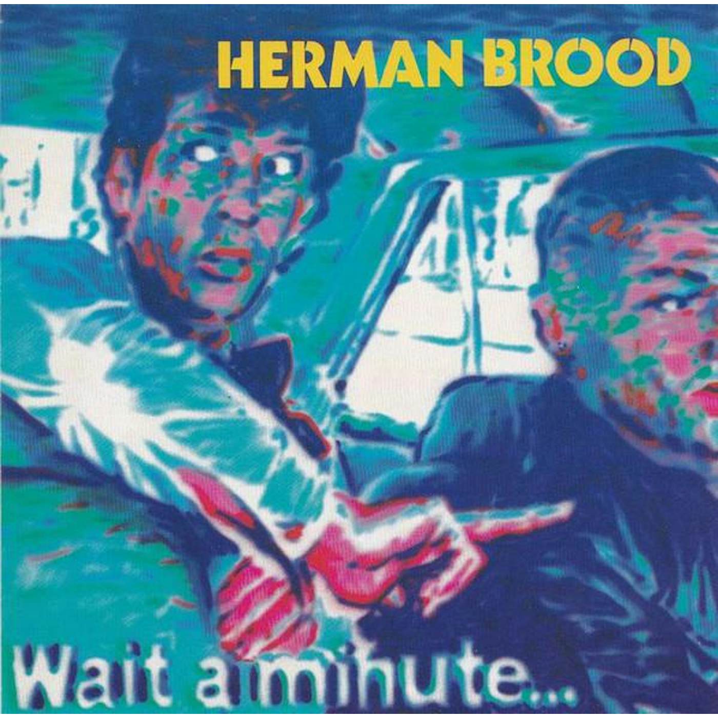 Herman Brood WAIT A MINUTE CD