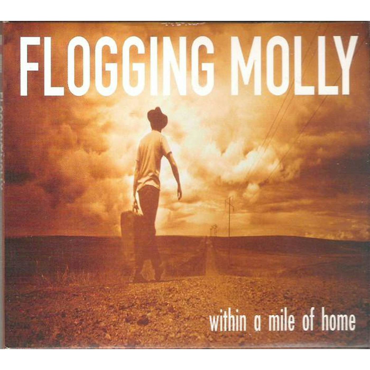 Flogging Molly WITHIN A MILE OF HOME CD
