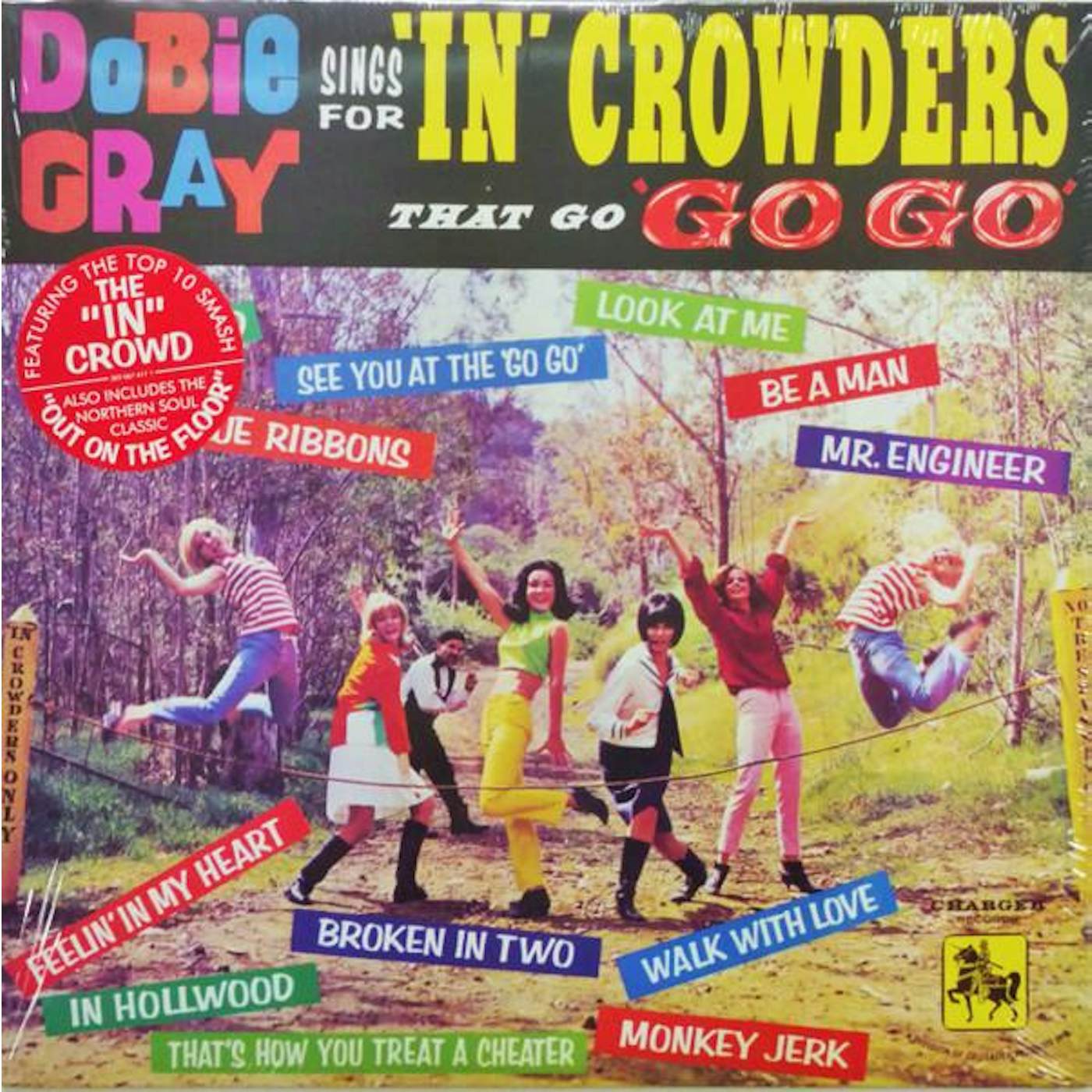 Dobie Gray SINGS FOR IN CROWDERS THAT GO GO-GO Vinyl Record
