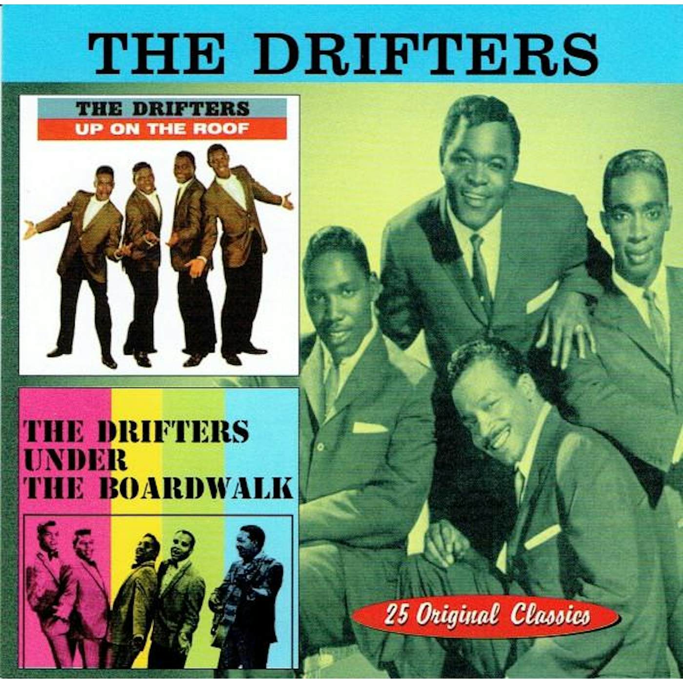 The Drifters UP ON THE ROOF / UNDER THE BOARDWALK CD