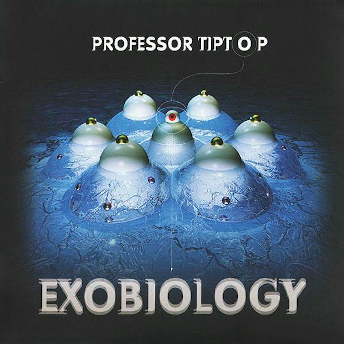Professor Tip Top EXOBIOLOGY CD