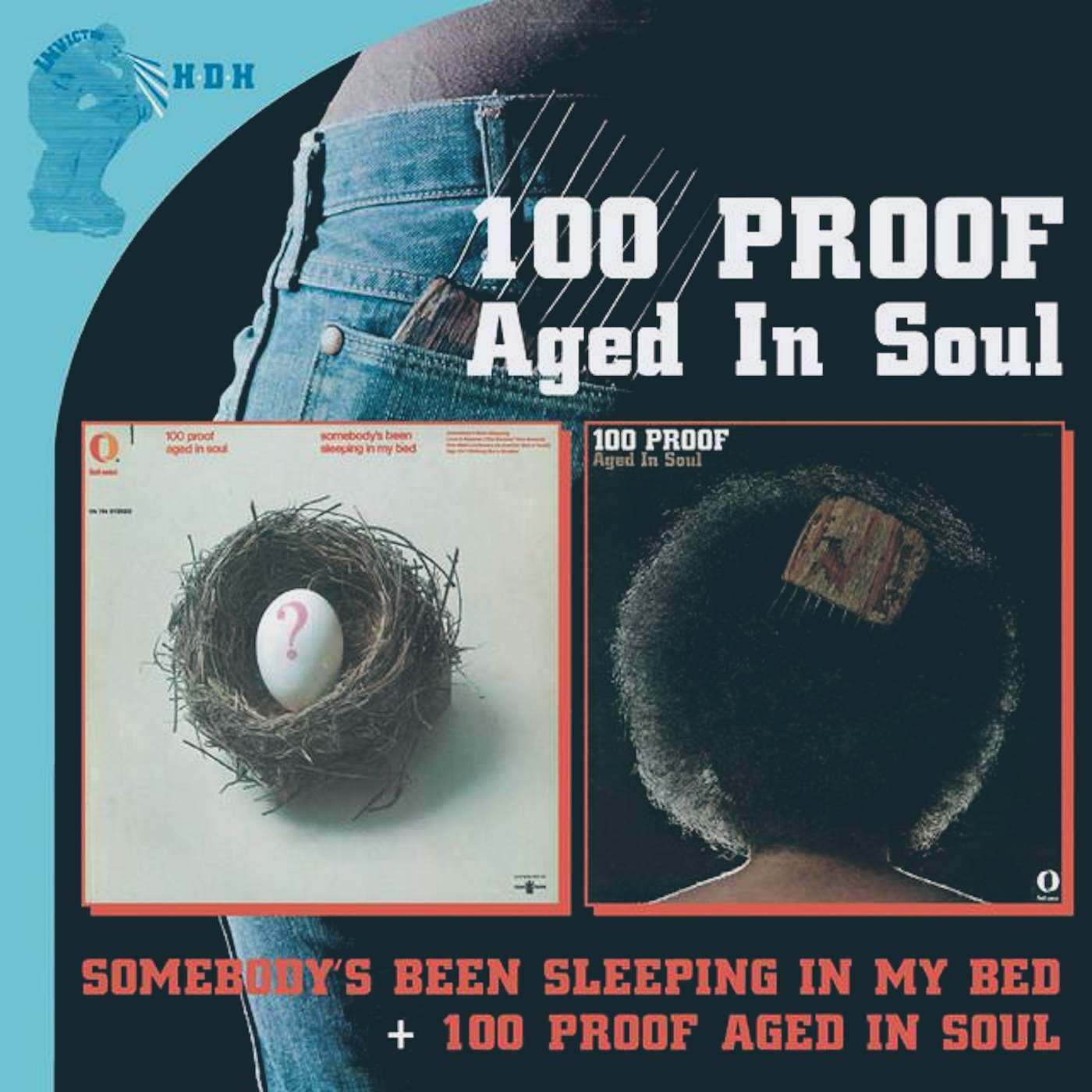 100 Proof Aged In Soul