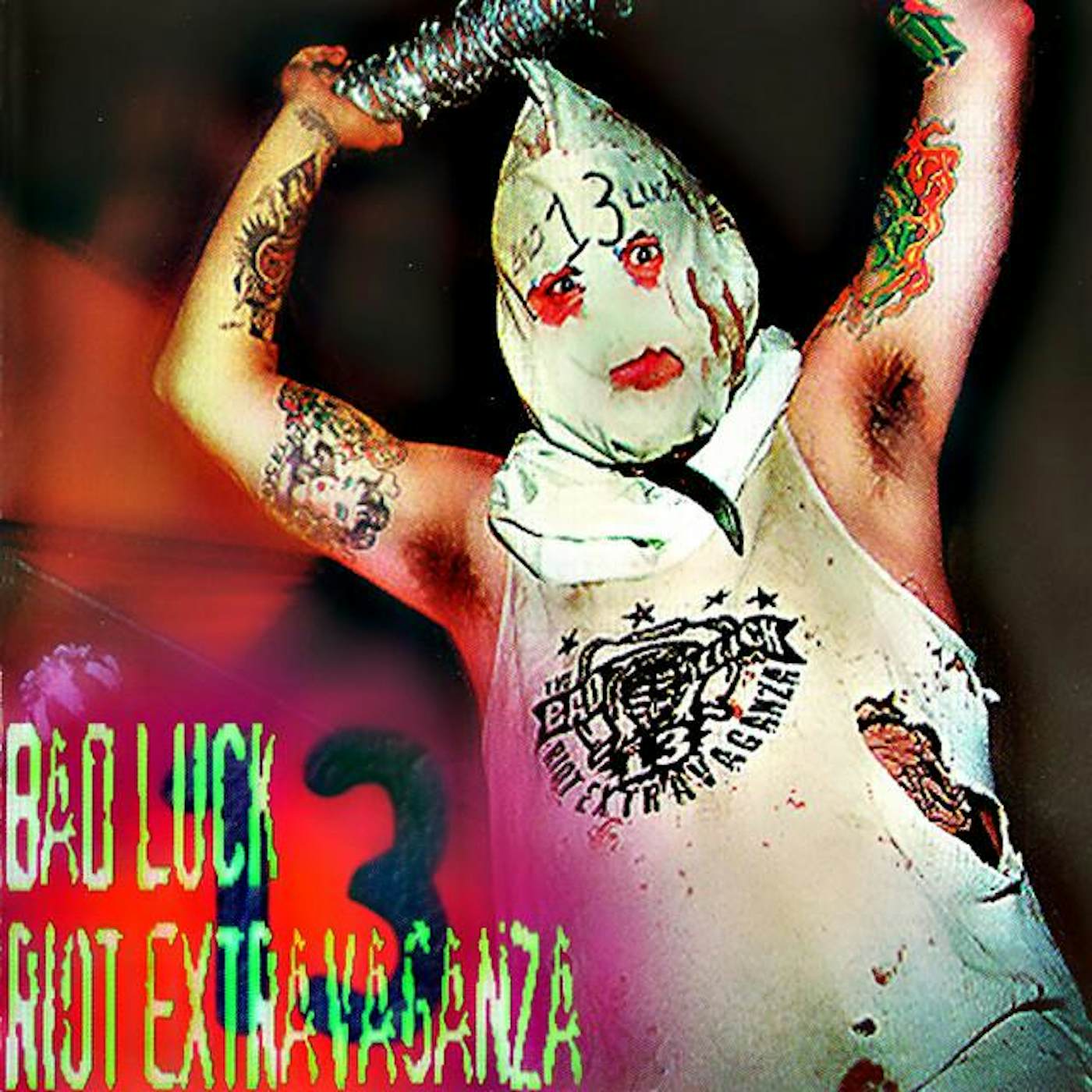 Bad Luck 13 Riot Extravaganza