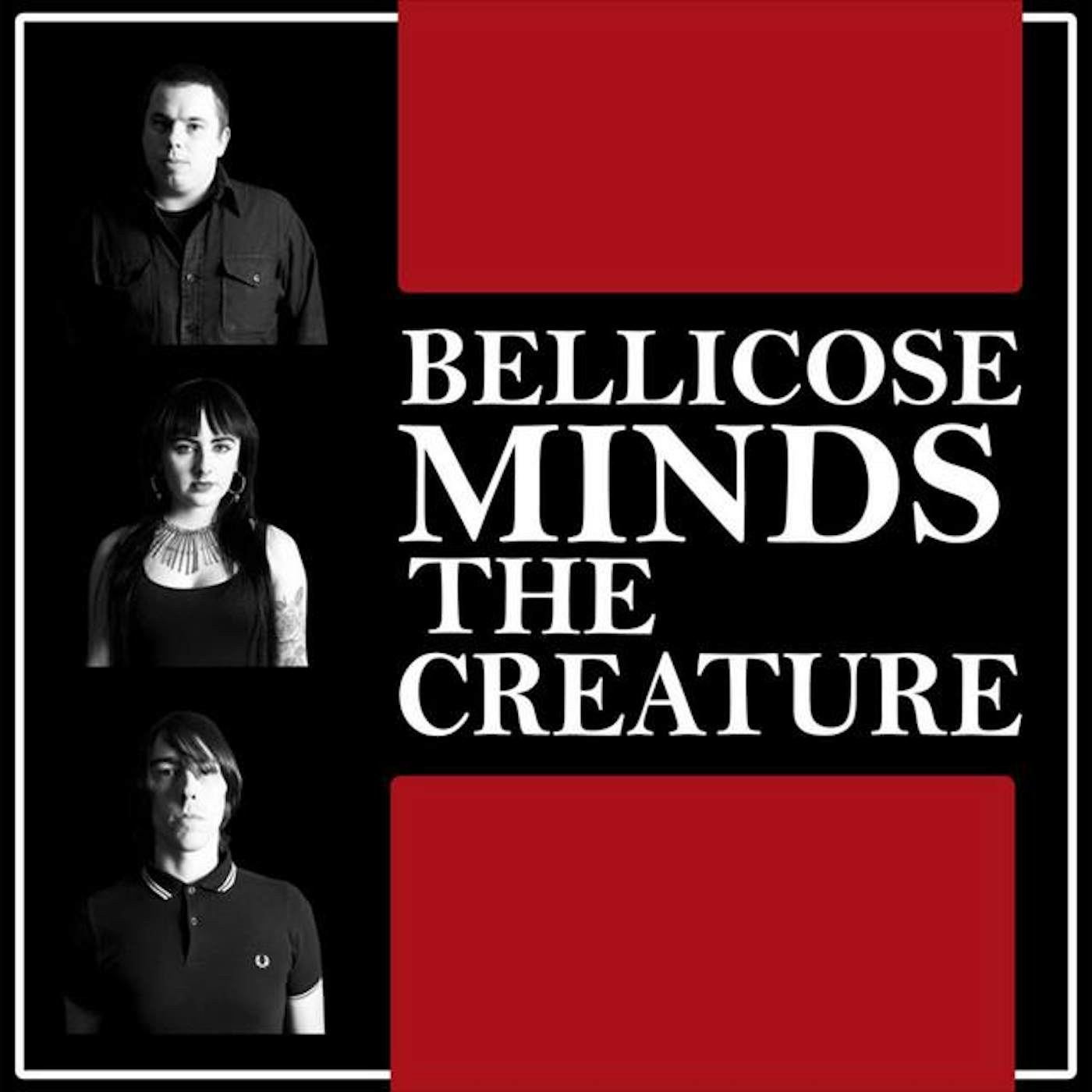 The Bellicose Minds