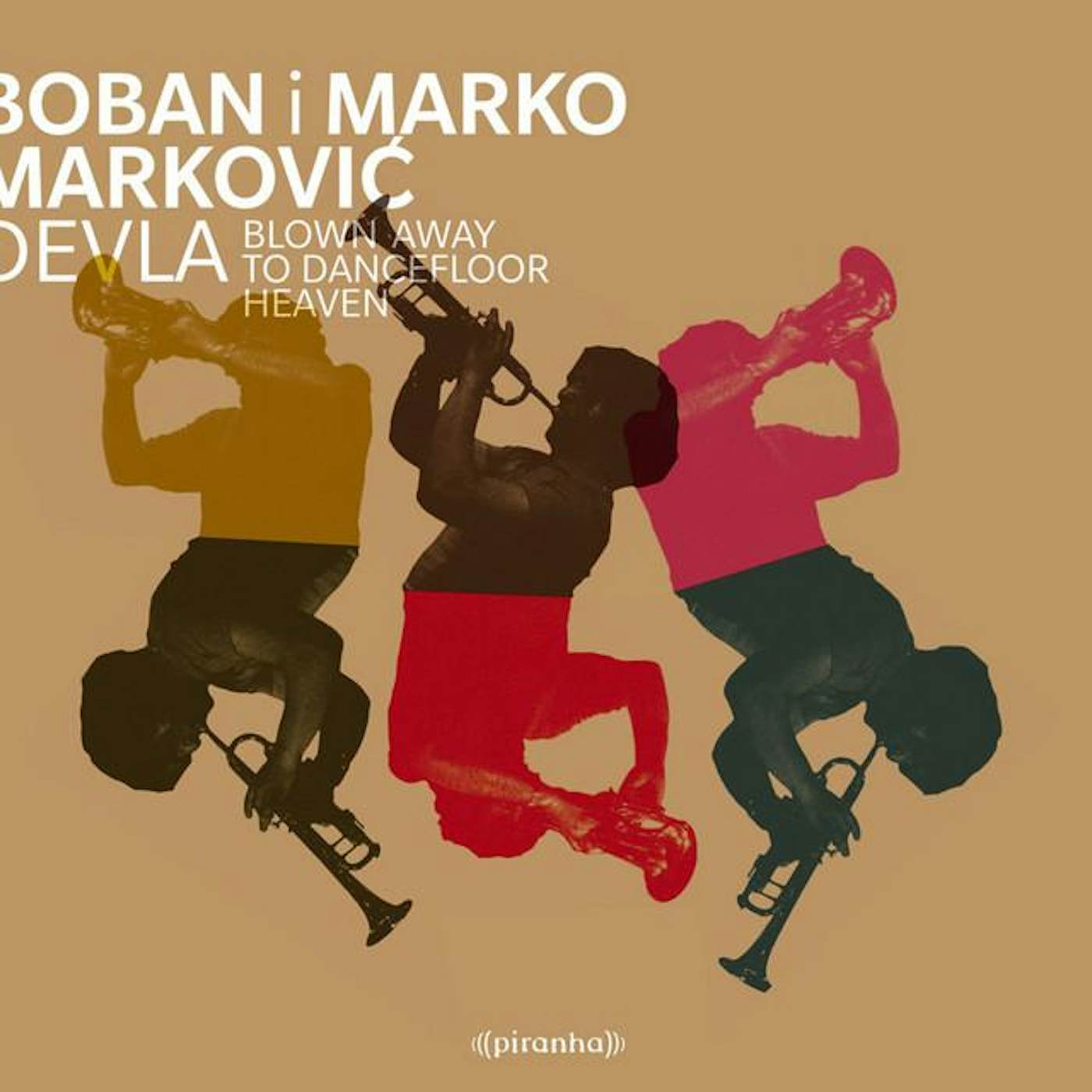 Boban Markovic & Marko