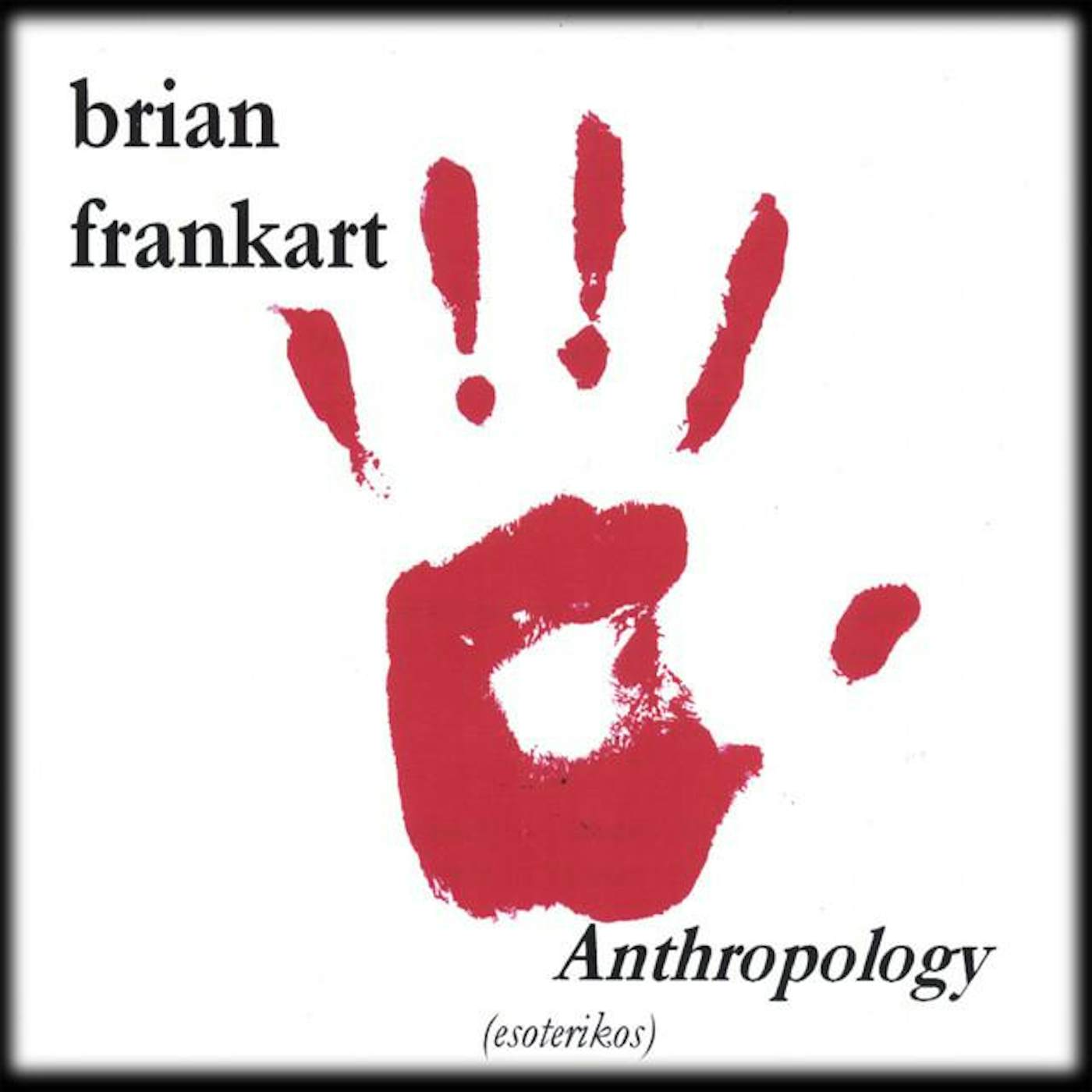 Brian Frankart