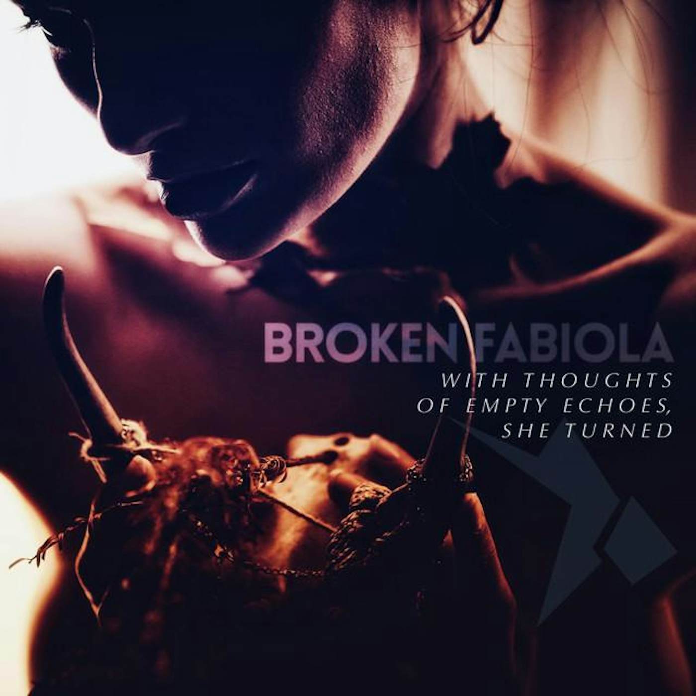 Broken Fabiola