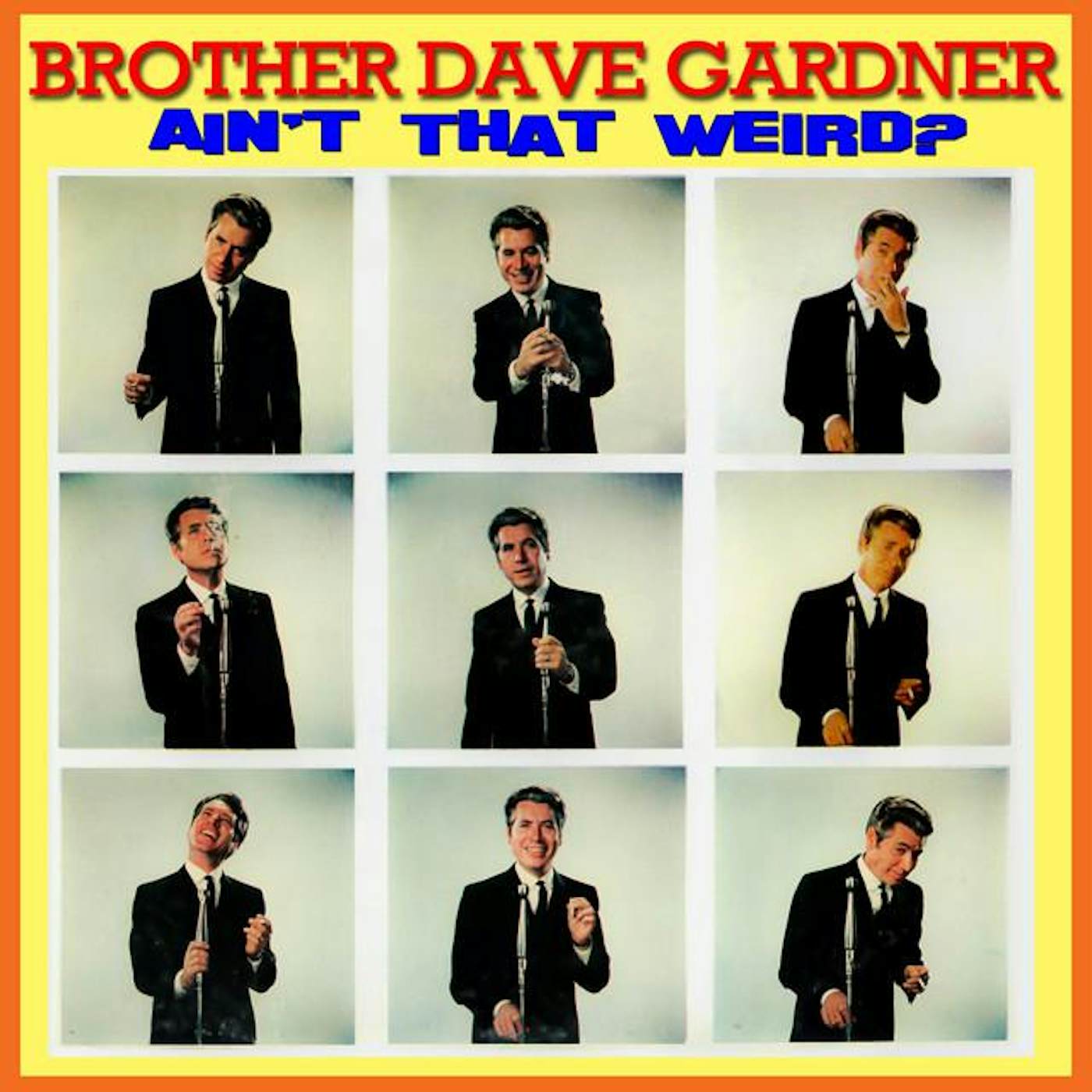 Brother Dave Gardner
