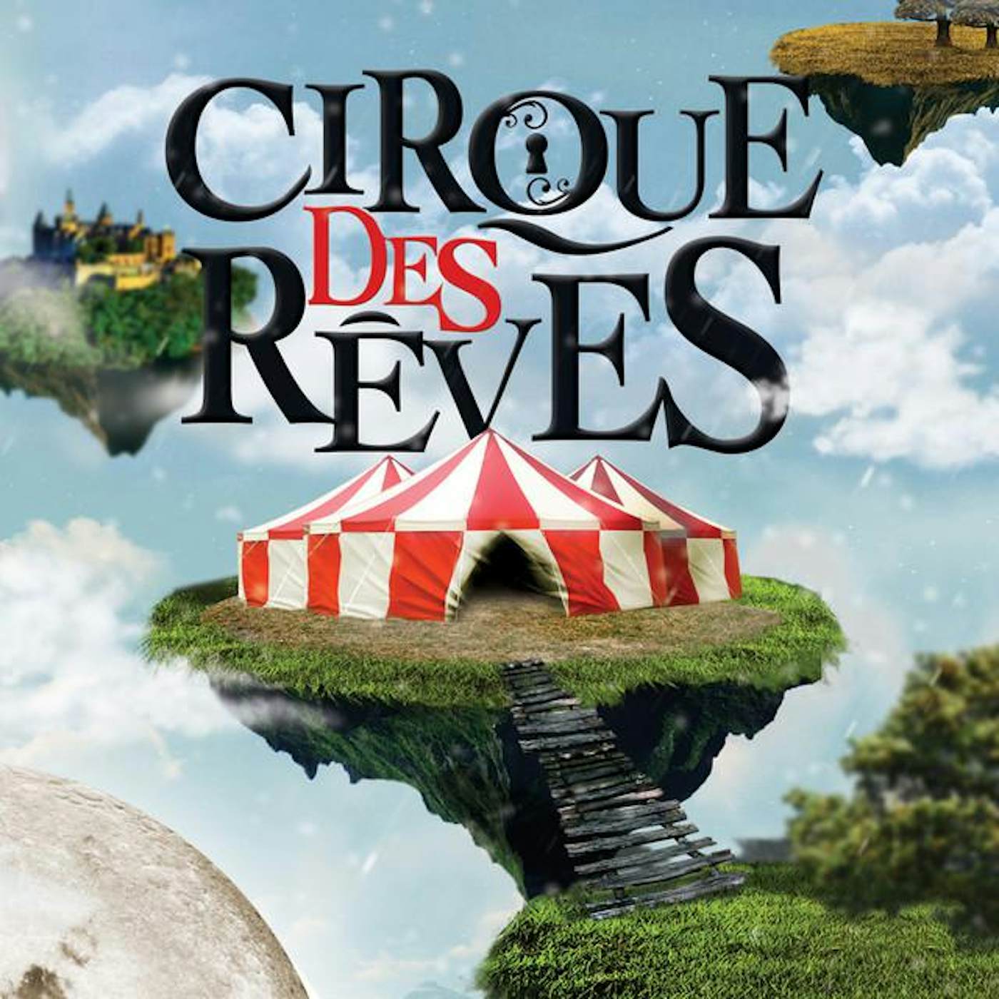 Cirque Des Rêves