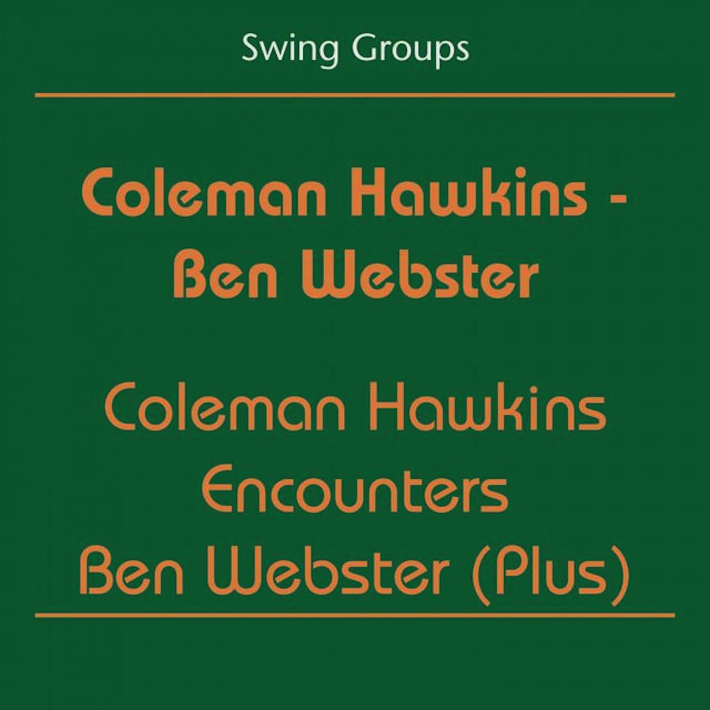 Coleman Hawkins-Ben Webster